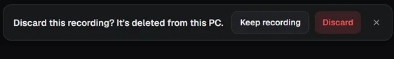 The bar asking whether to discard the recording