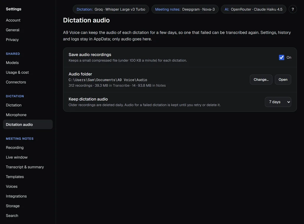 Settings › Dictation audio: save audio, the Audio folder and how long to keep it.